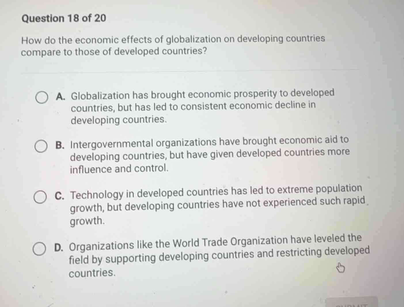 question 18 of 20 how do the economic effects of globalization on devel…