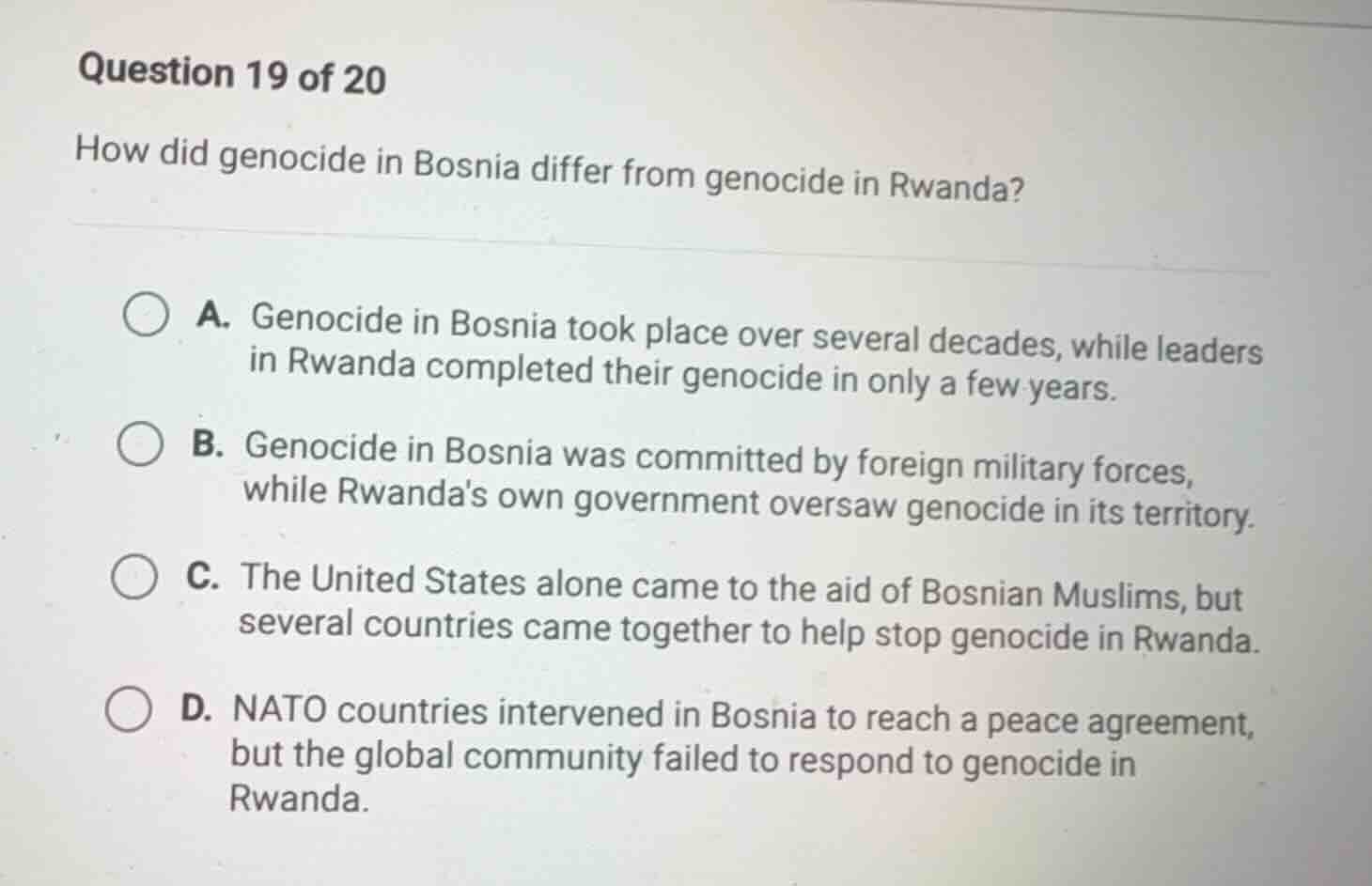 question 19 of 20 how did genocide in bosnia differ from genocide in rw…
