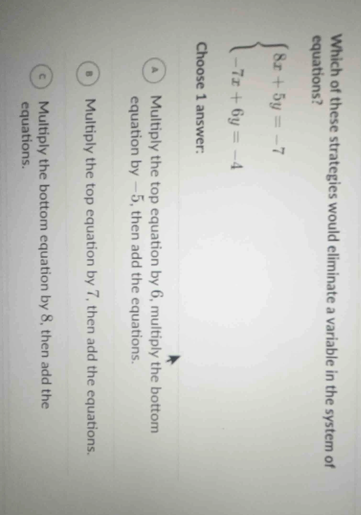 which of these strategies would eliminate a variable in the system of e…