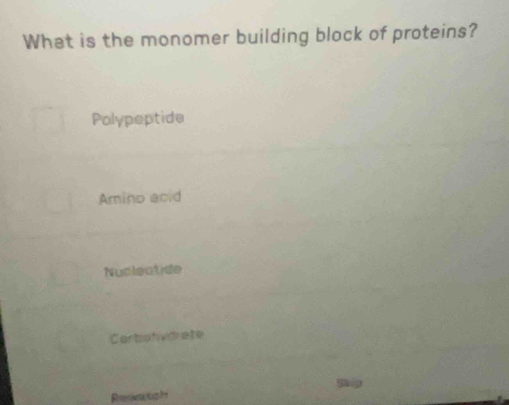 what is the monomer building block of proteins? polypeptide amino acid …