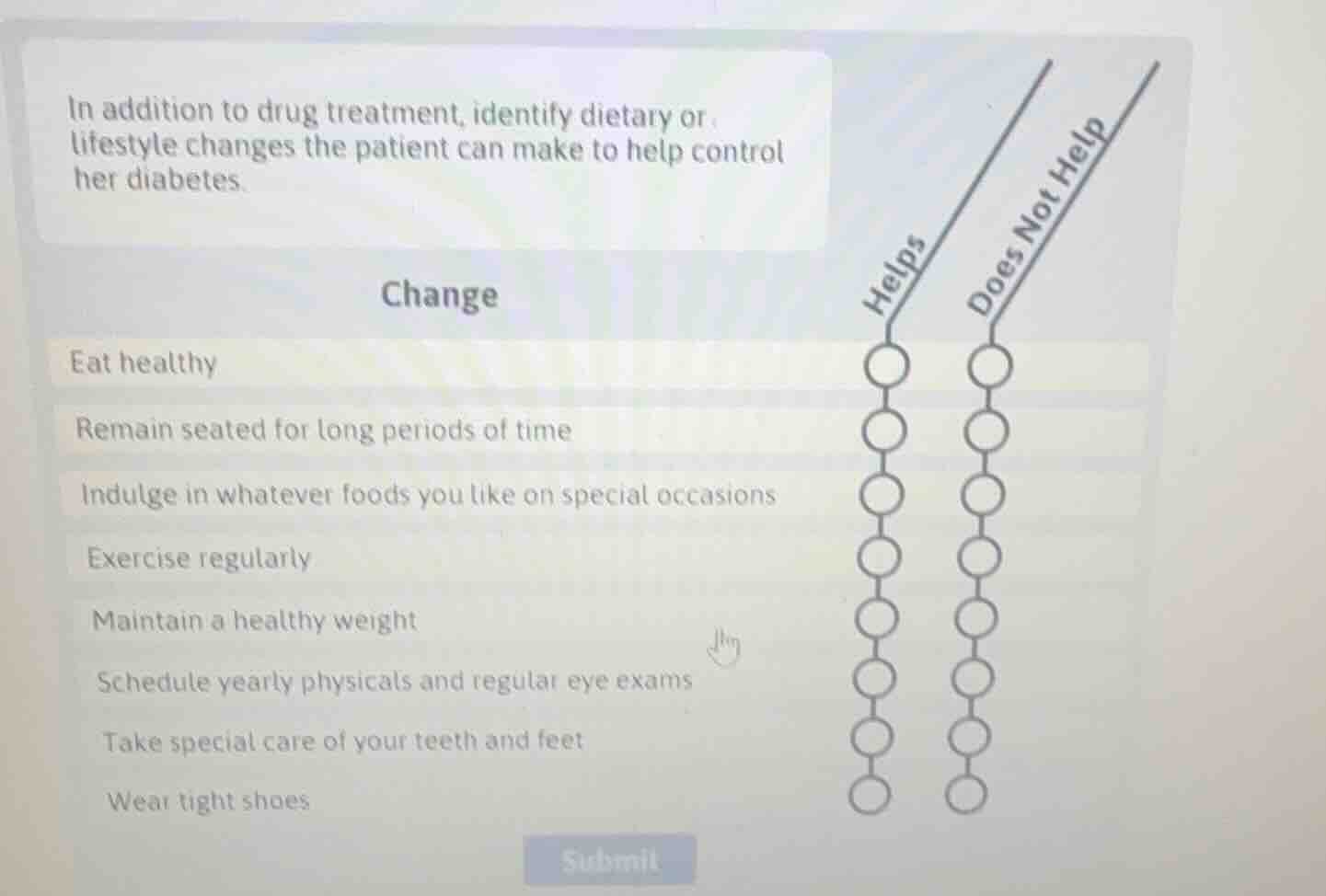 in addition to drug treatment, identify dietary or lifestyle changes th…