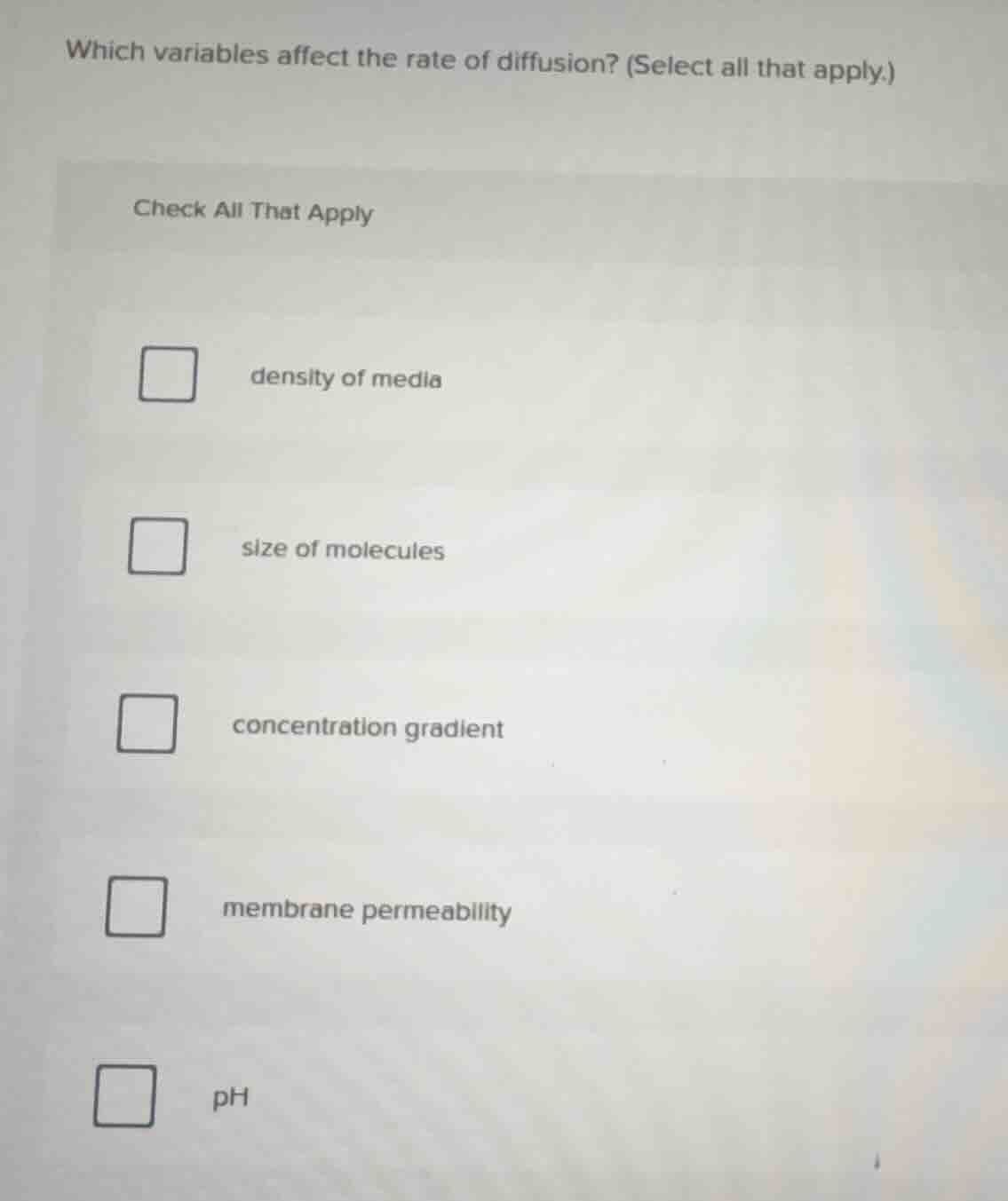 which variables affect the rate of diffusion? (select all that apply.) …