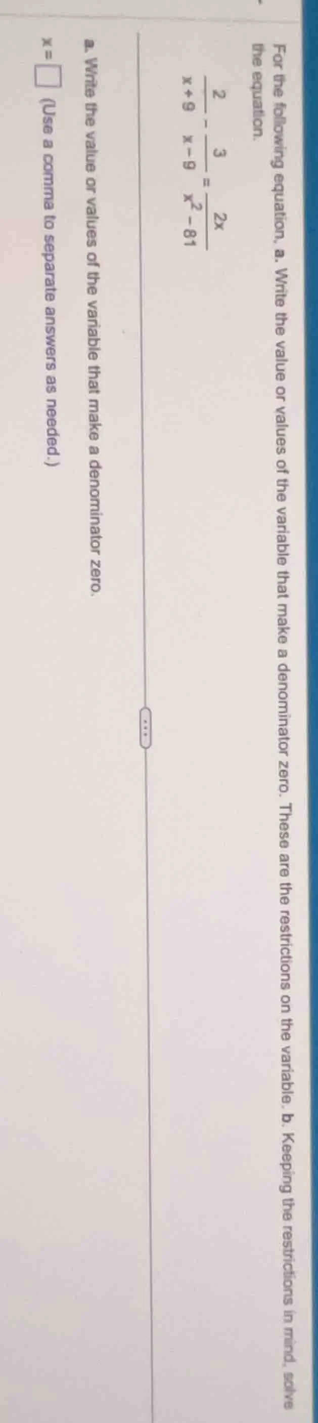 for the following equation, a. write the value or values of the variabl…