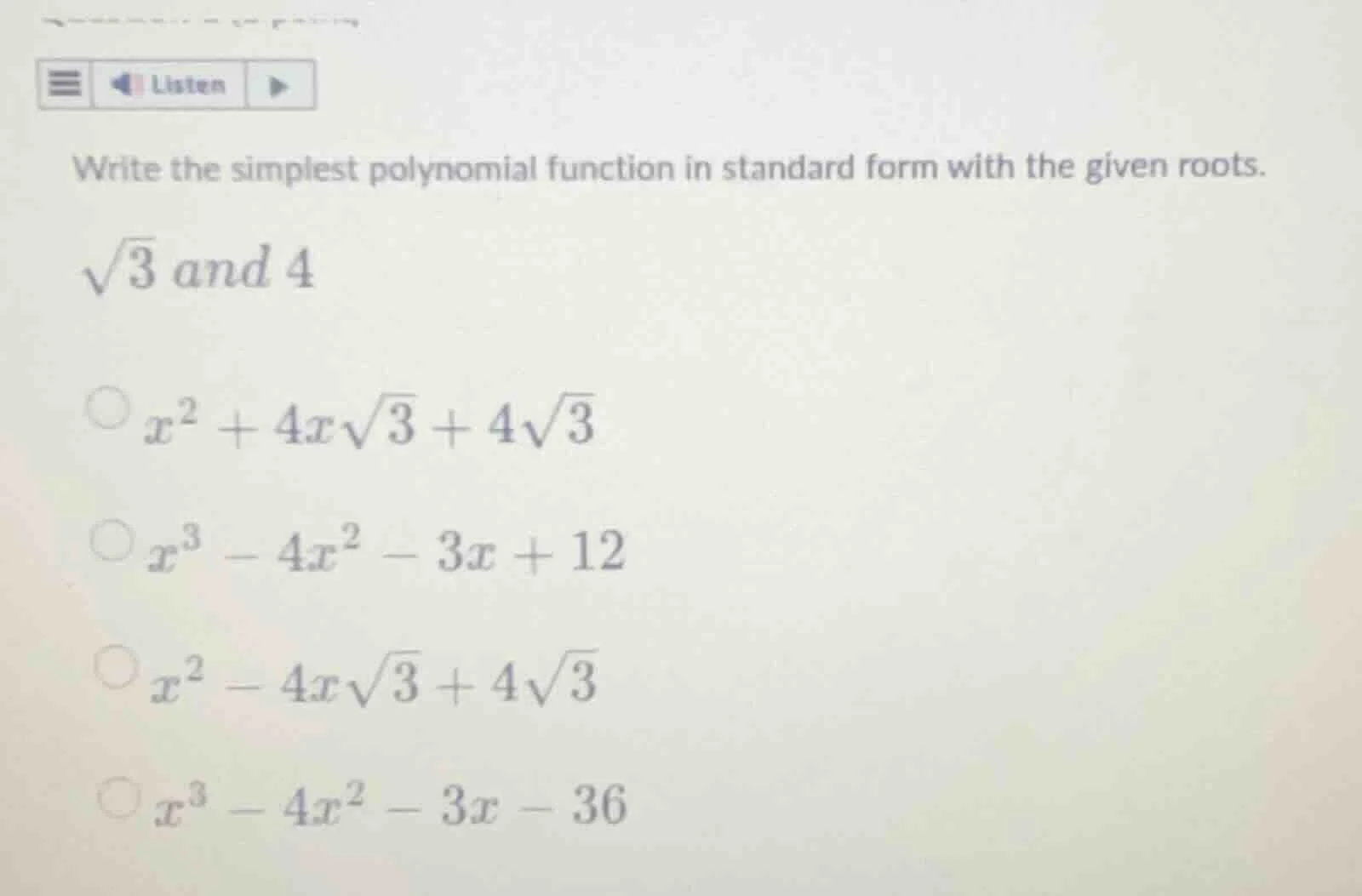 write the simplest polynomial function in standard form with the given …