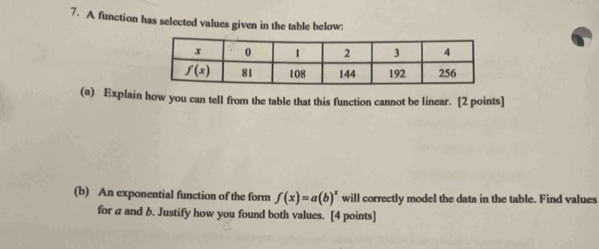 7. a function has selected values given in the table below: | $x$ | 0 |…