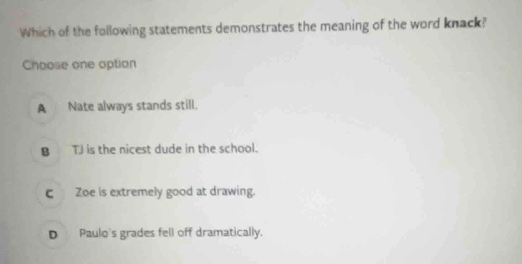 which of the following statements demonstrates the meaning of the word …