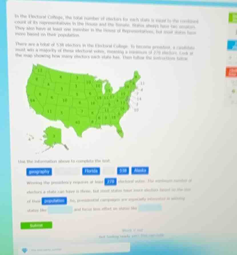 in the electoral college, the total number of electors for each state i…