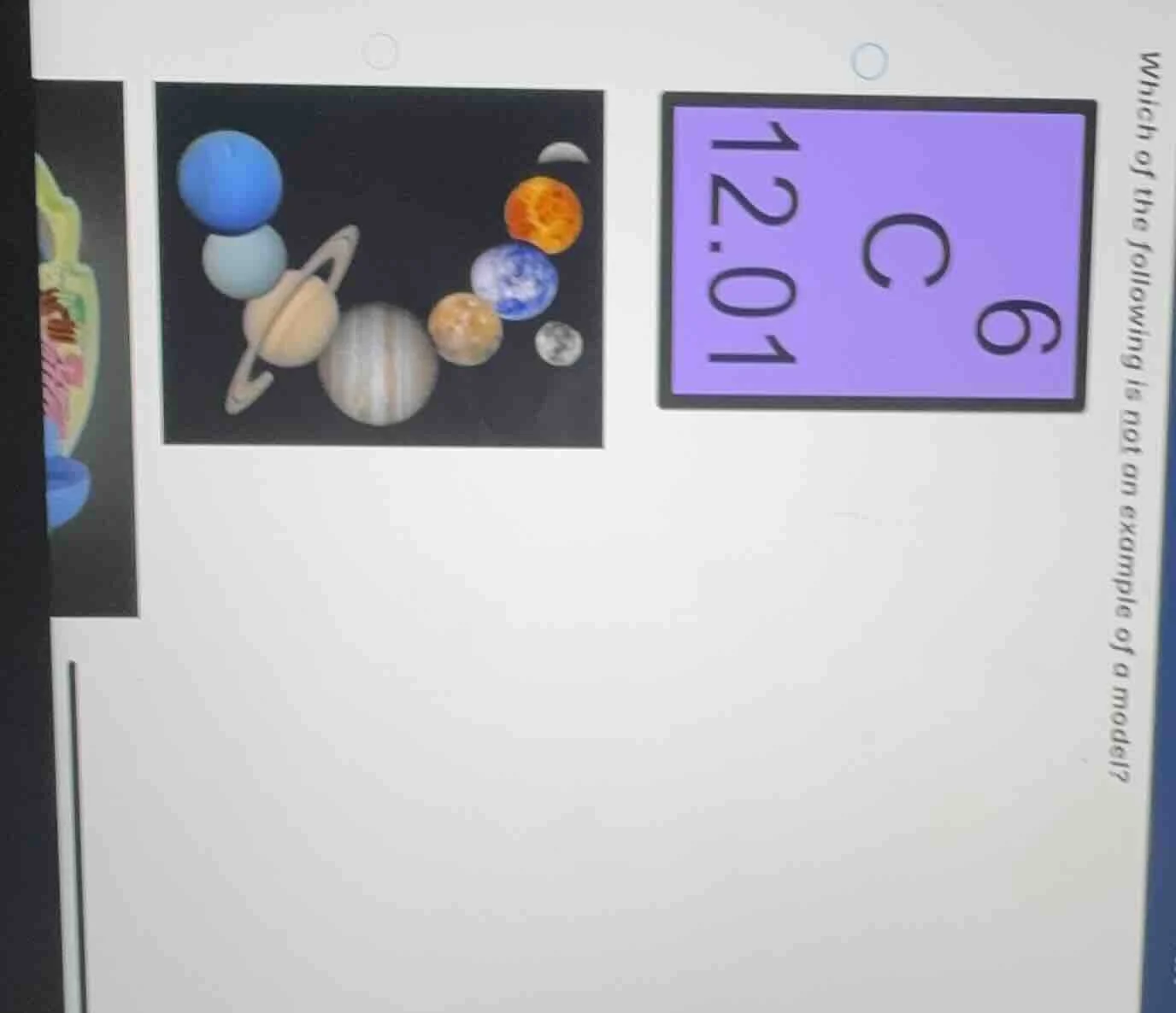 which of the following is not an example of a model?