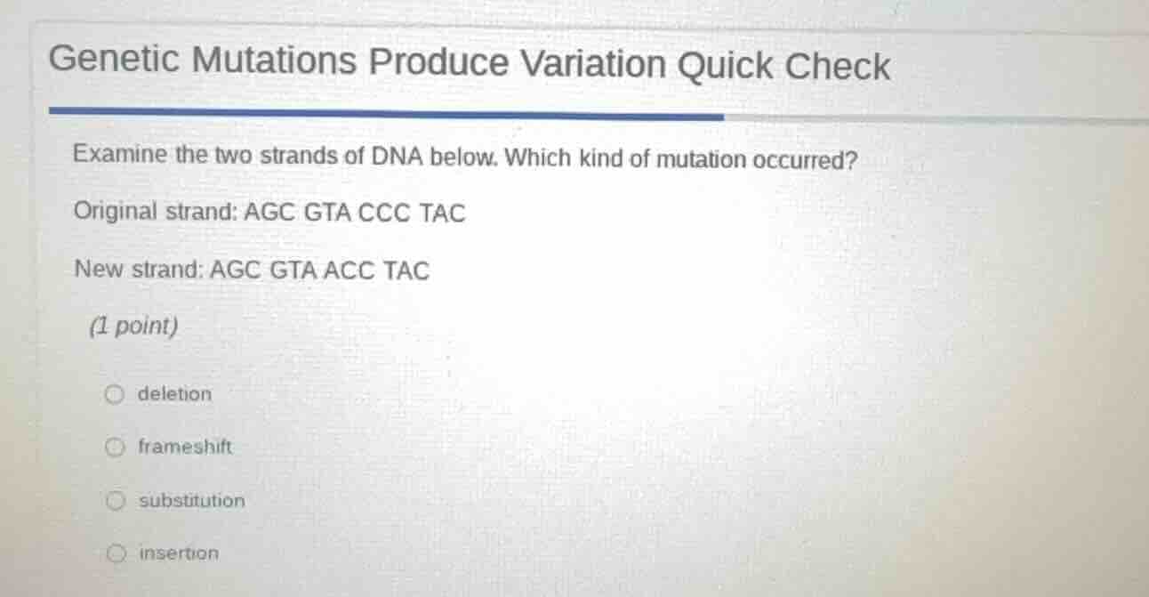 genetic mutations produce variation quick check examine the two strands…