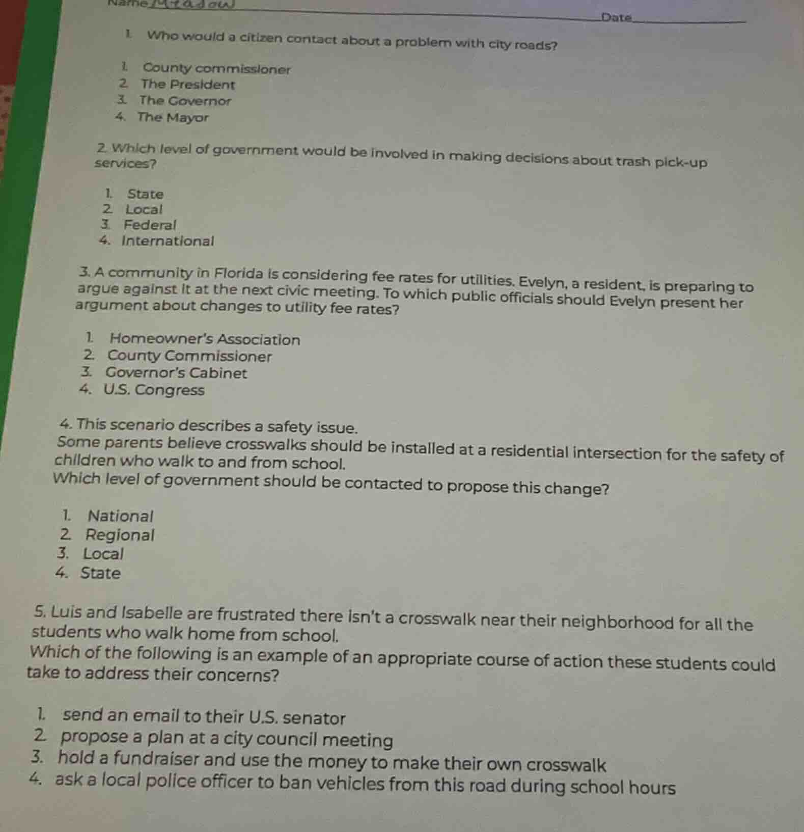 name date 1. who would a citizen contact about a problem with city road…