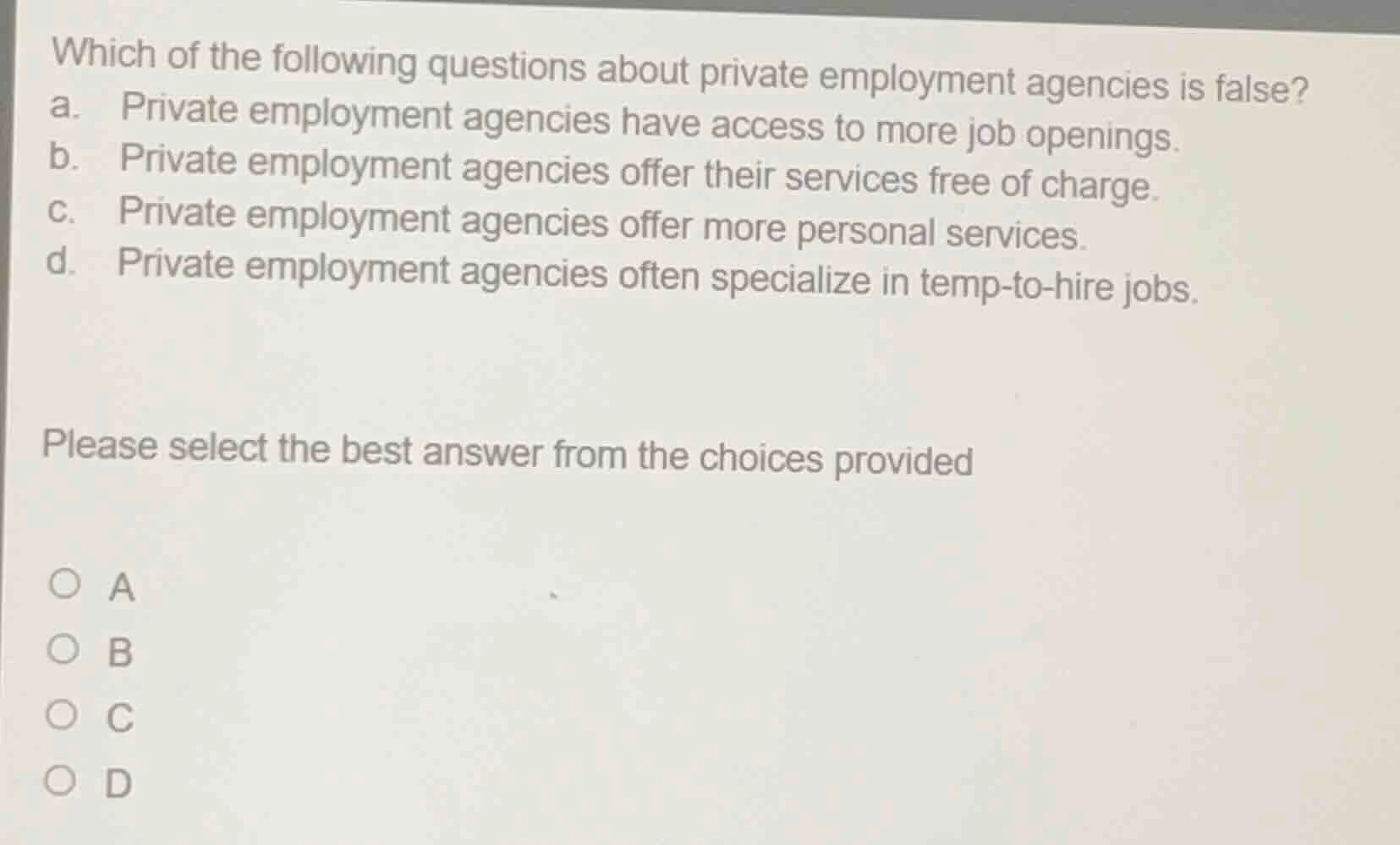 which of the following questions about private employment agencies is f…