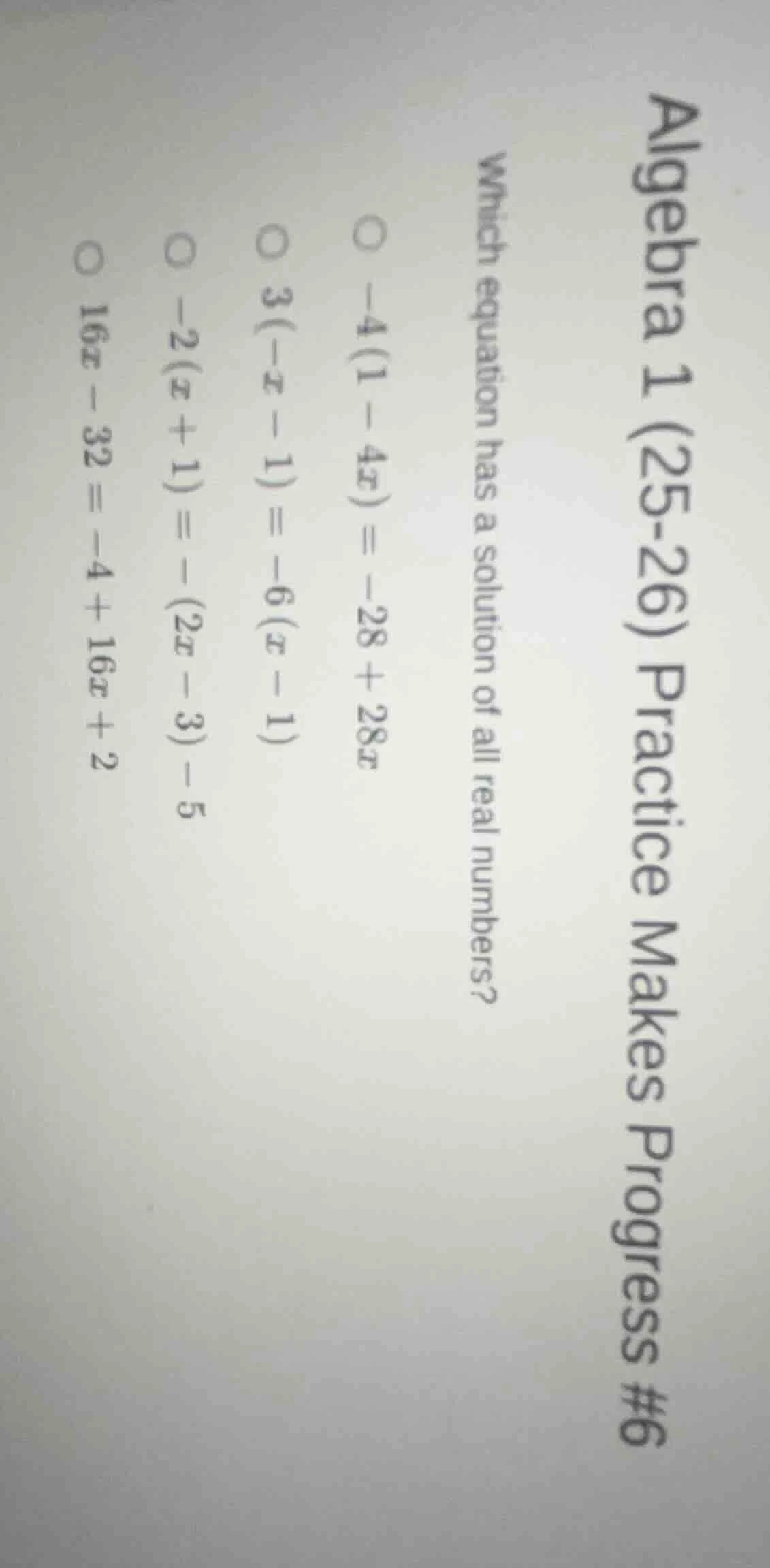 algebra 1 (25-26) practice makes progress #6 which equation has a solut…