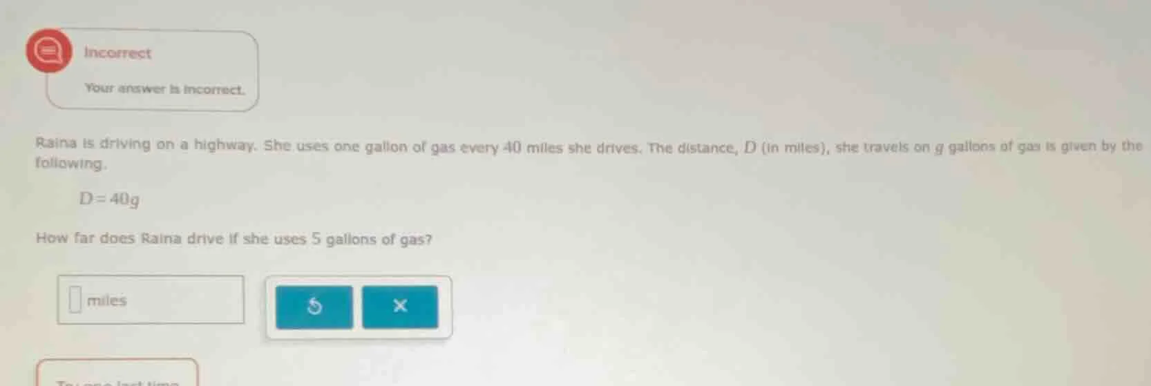 incorrect your answer is incorrect. raina is driving on a highway. she …