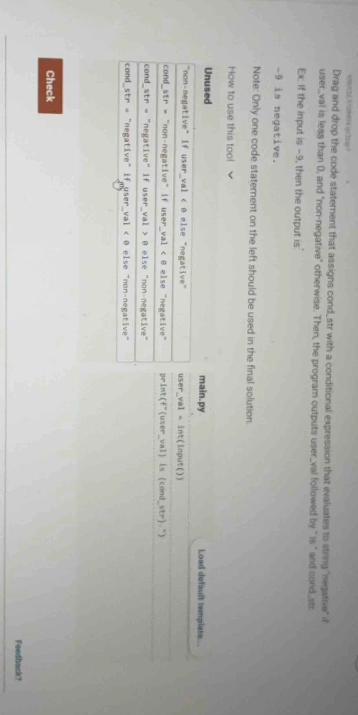 drag and drop the code statement that assigns cond_str with a condition…