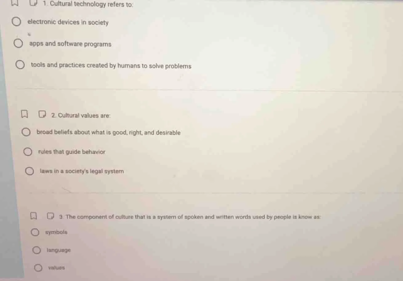 1. cultural technology refers to: electronic devices in society apps an…