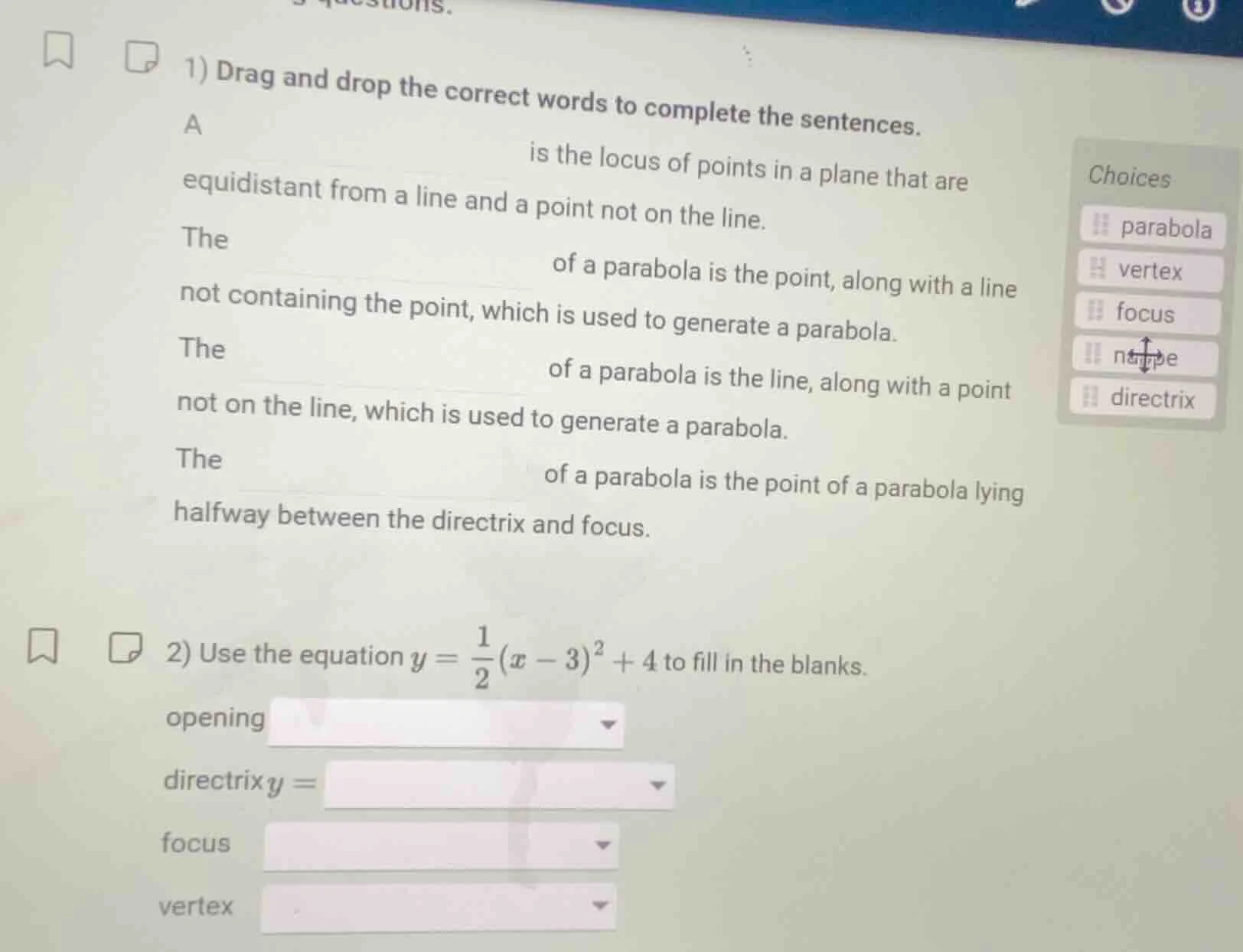 1) drag and drop the correct words to complete the sentences. a ______ …