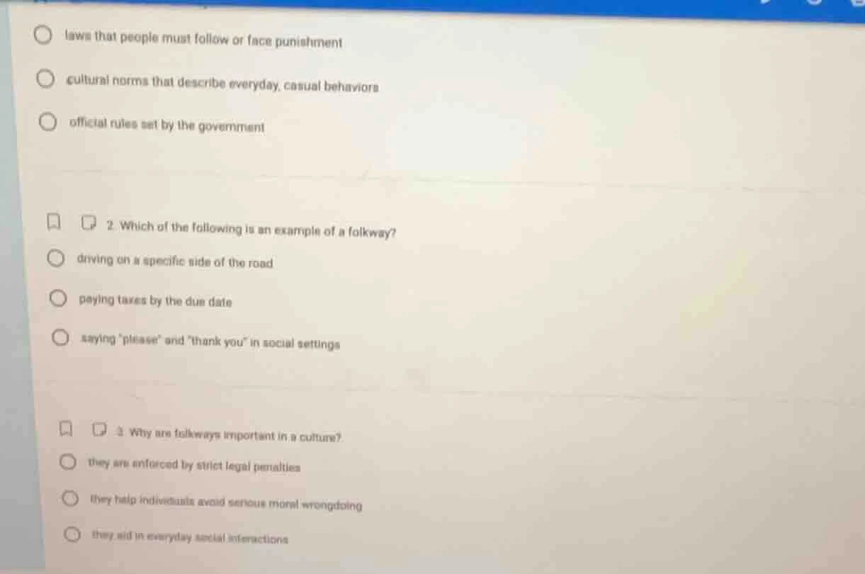 laws that people must follow or face punishment cultural norms that des…