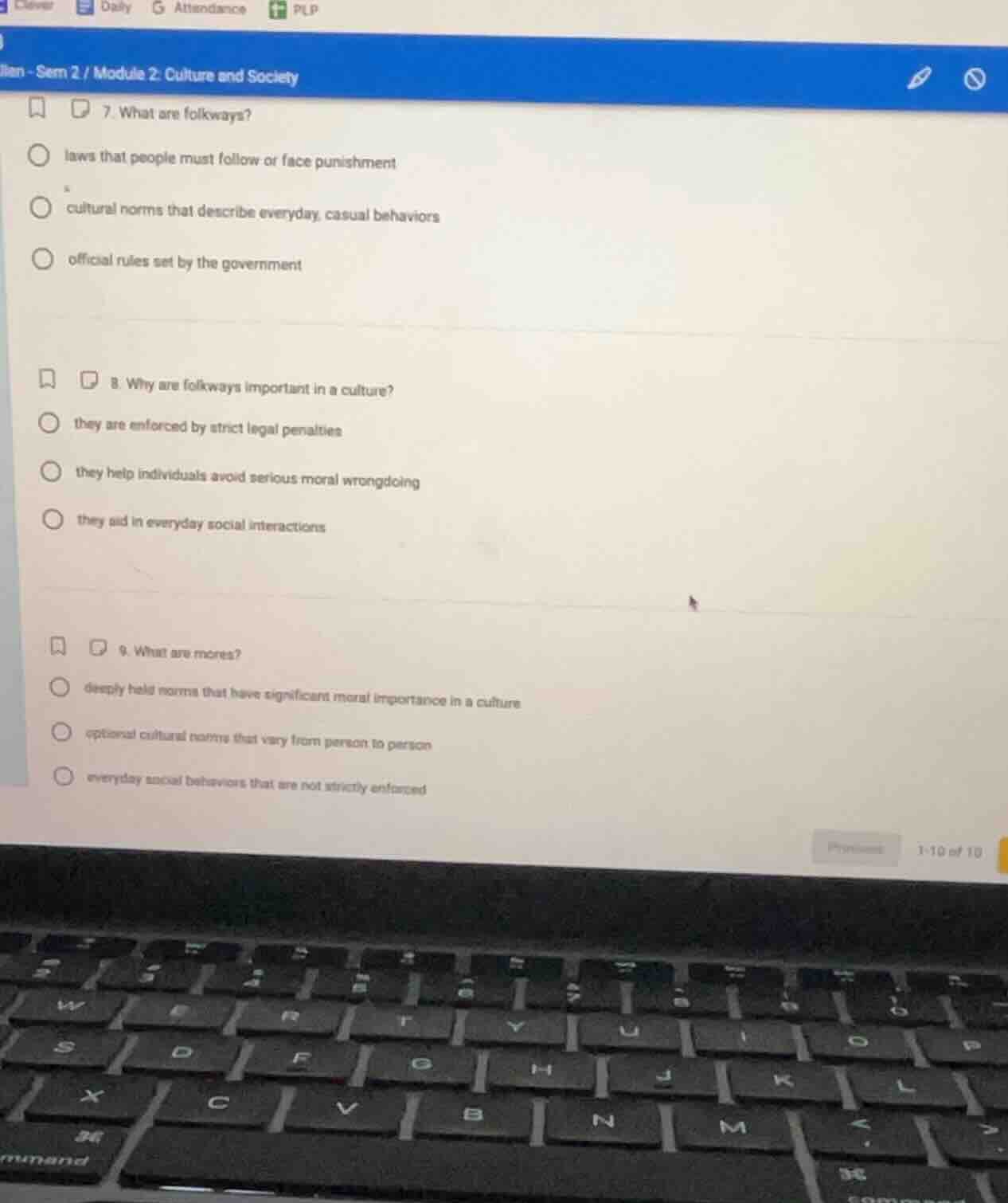 7. what are folkways? laws that people must follow or face punishment c…