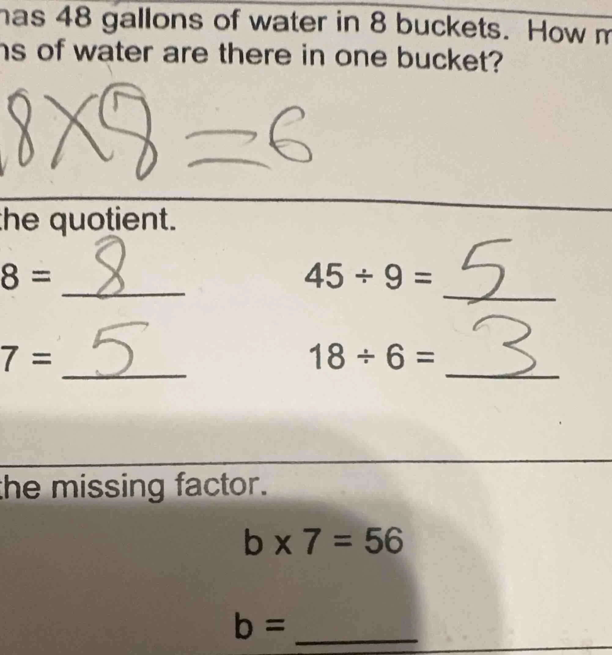 has 48 gallons of water in 8 buckets. how m ns of water are there in on…