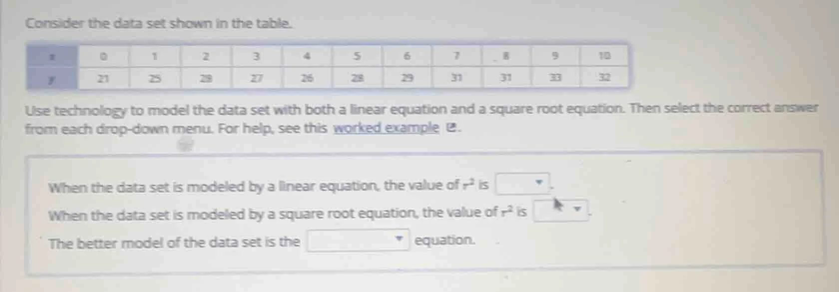 consider the data set shown in the table. (the table has two rows: the …