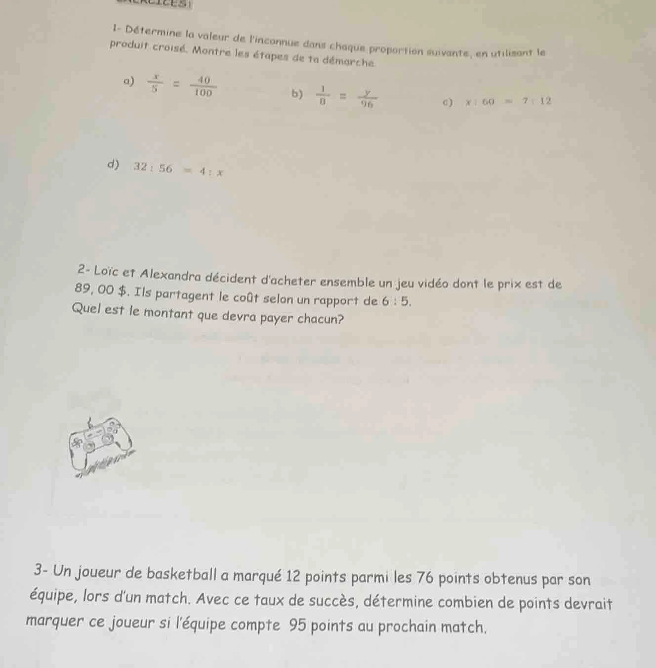 1- détermine la valeur de linconnue dans chaque proportion suivante, en…