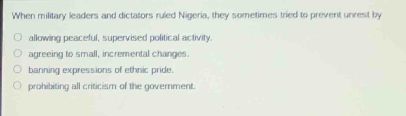 when military leaders and dictators ruled nigeria, they sometimes tried…