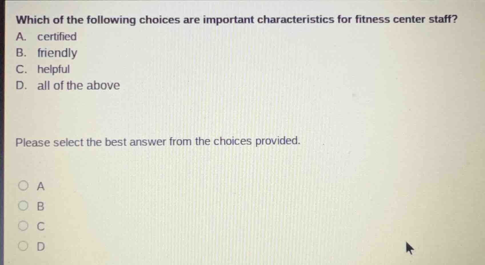 which of the following choices are important characteristics for fitnes…