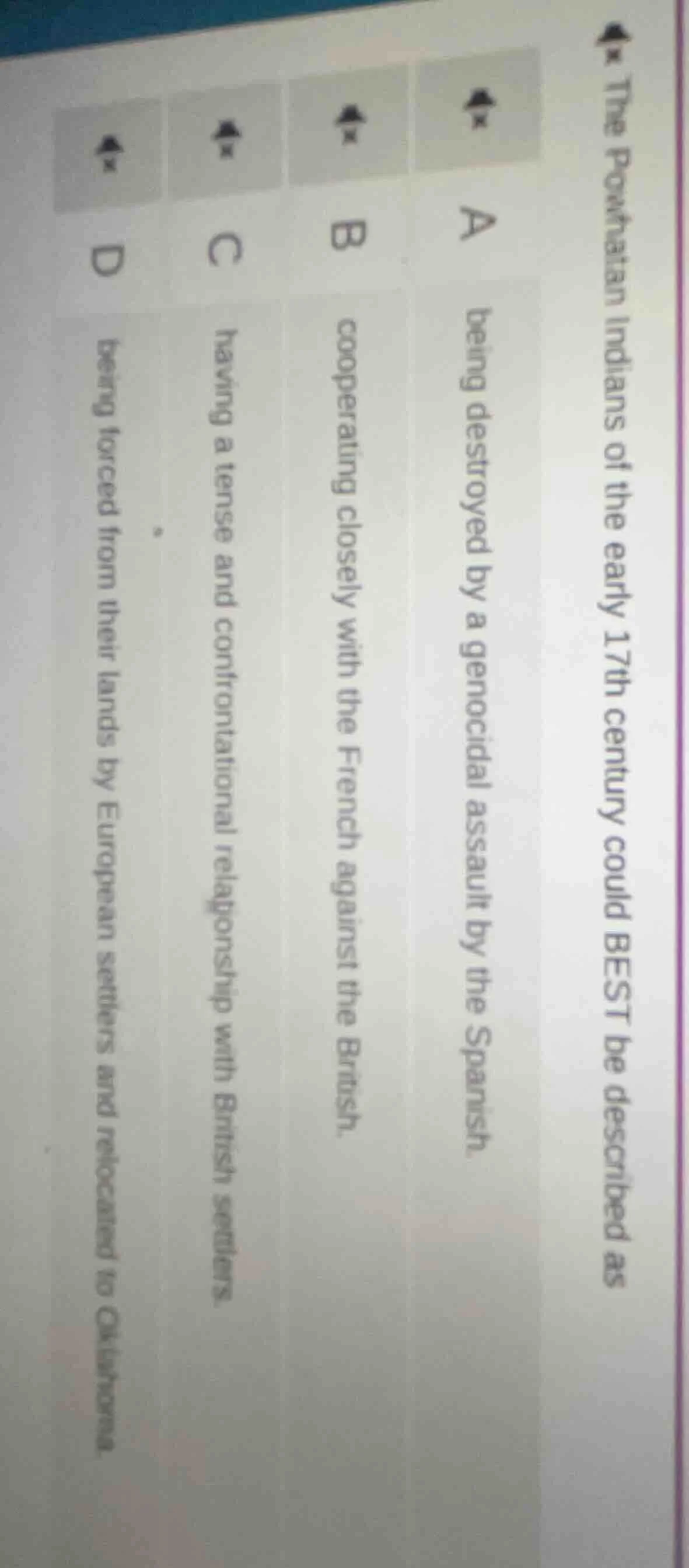 the powhatan indians of the early 17th century could best be described …