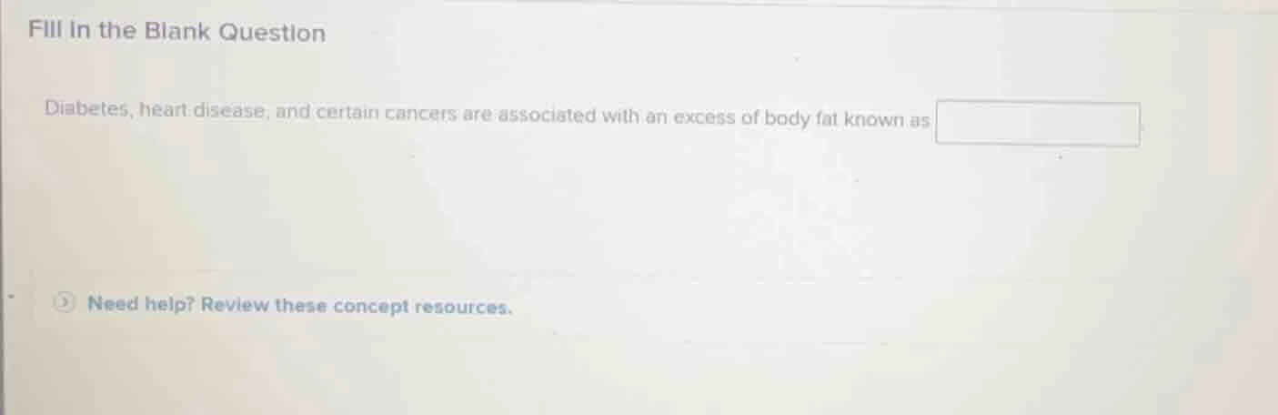 fill in the blank question diabetes, heart disease, and certain cancers…