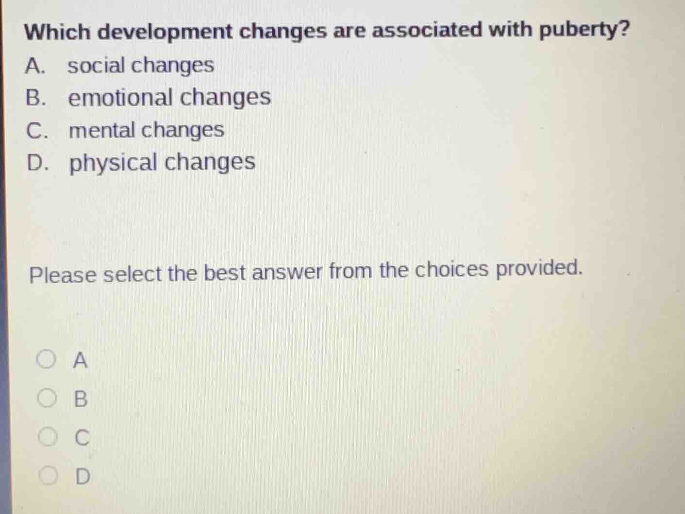 which development changes are associated with puberty? a. social change…