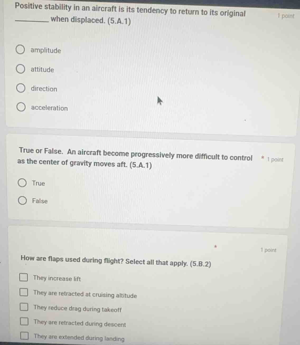 positive stability in an aircraft is its tendency to return to its orig…