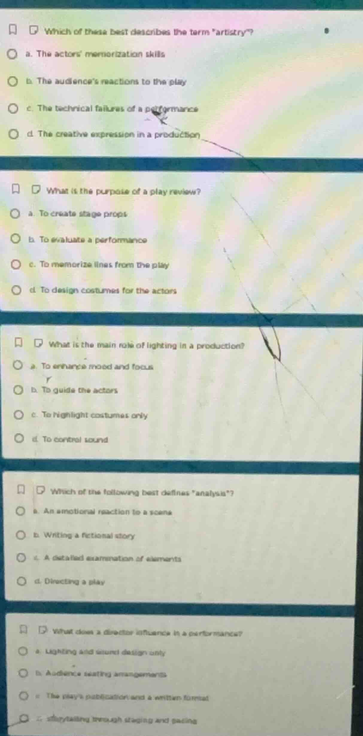which of these best describes the term artistry? a. the actors memoriza…