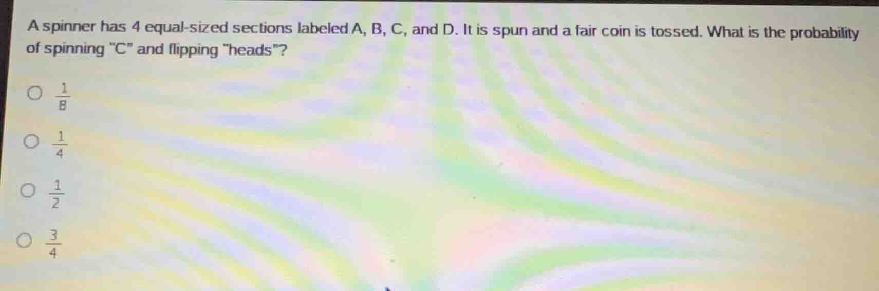 a spinner has 4 equal - sized sections labeled a, b, c, and d. it is sp…