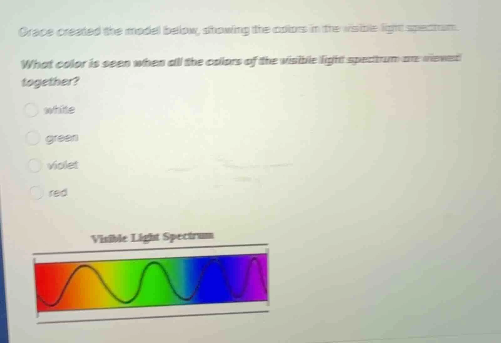 grace created the model below, showing the colors in the visible light …