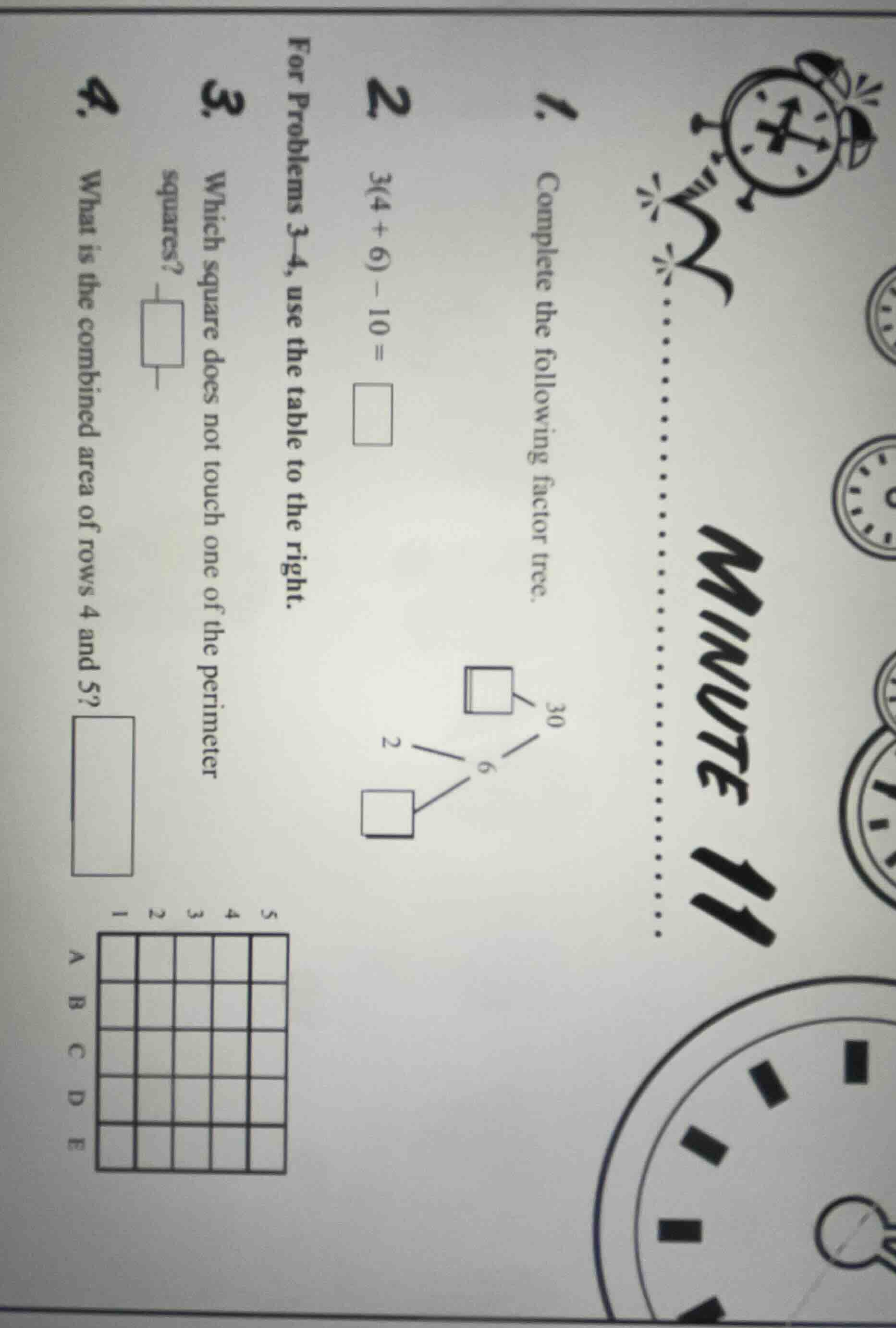 1. complete the following factor tree. 30 / \\ 6 □ / \\ 2 □ 2. 3(4 + 6)…