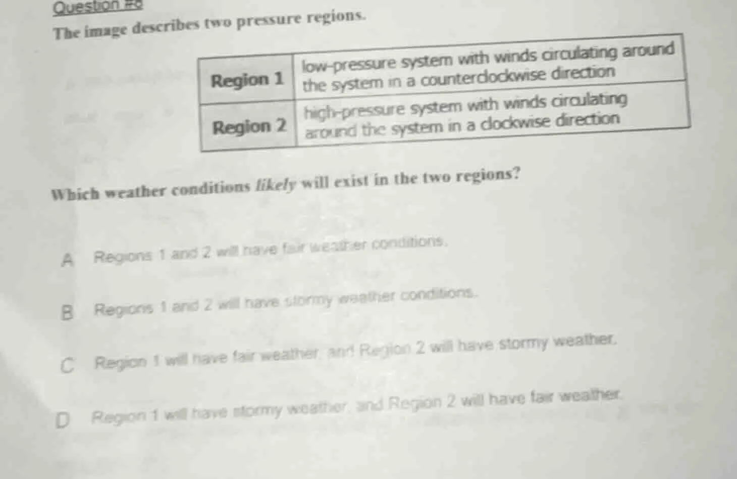 question #9 the image describes two pressure regions. | region 1 | low …