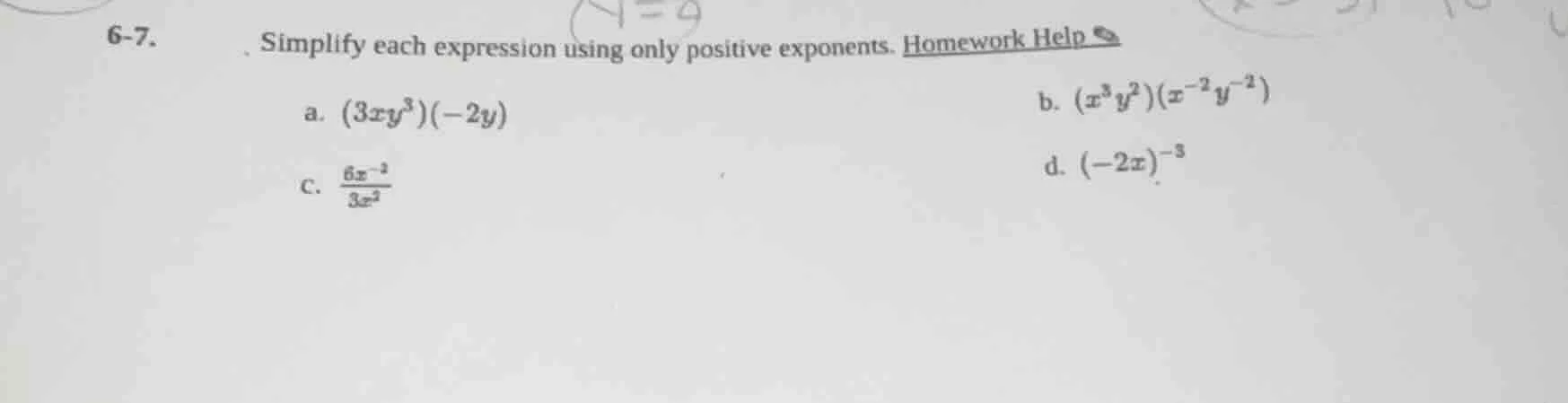 6-7. simplify each expression using only positive exponents. homework h…
