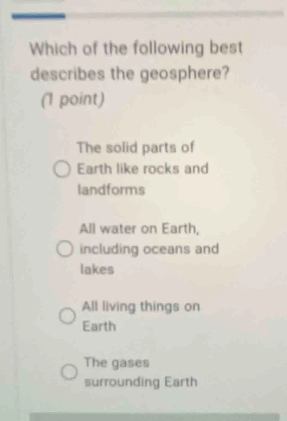 which of the following best describes the geosphere? (1 point) the soli…