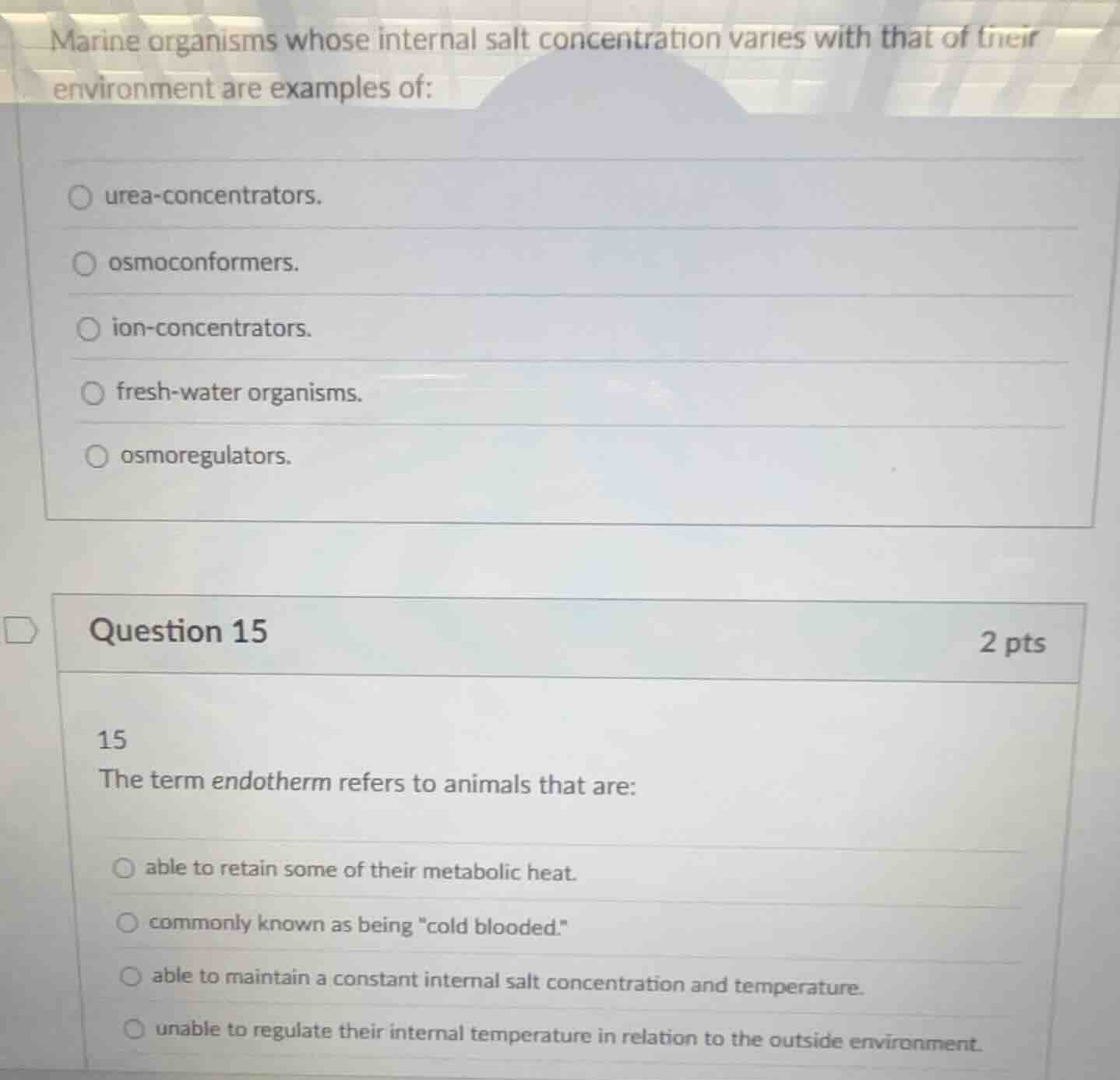 marine organisms whose internal salt concentration varies with that of …