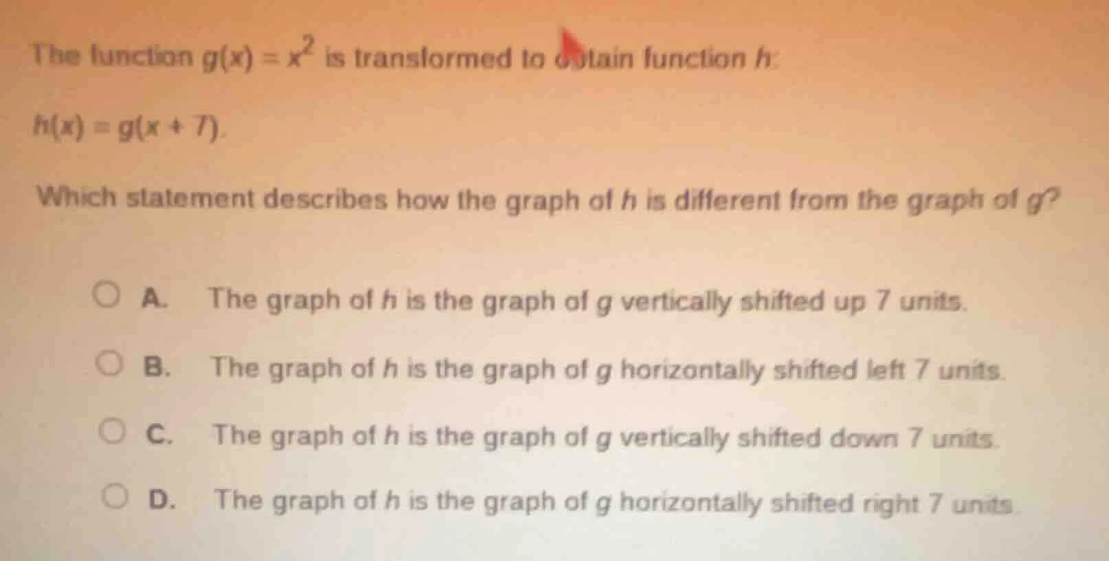 the function $g(x) = x^2$ is transformed to obtain function $h$: $h(x) …