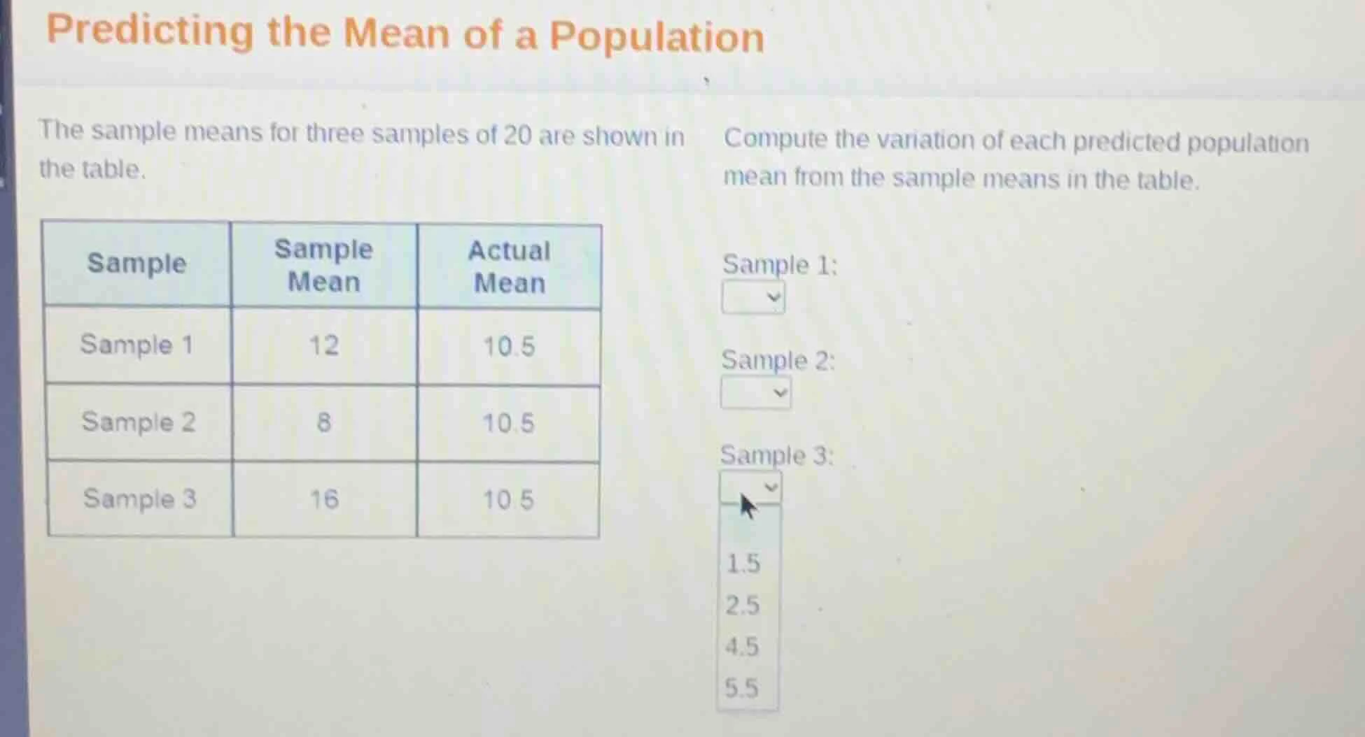 predicting the mean of a population the sample means for three samples …
