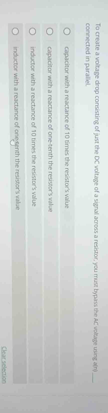 to create a voltage drop consisting of just the dc voltage of a signal …