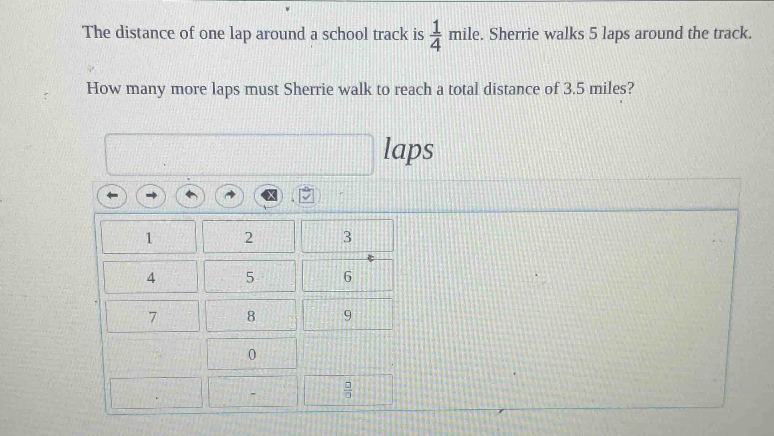 the distance of one lap around a school track is \\(\\frac{1}{4}\\) mil…