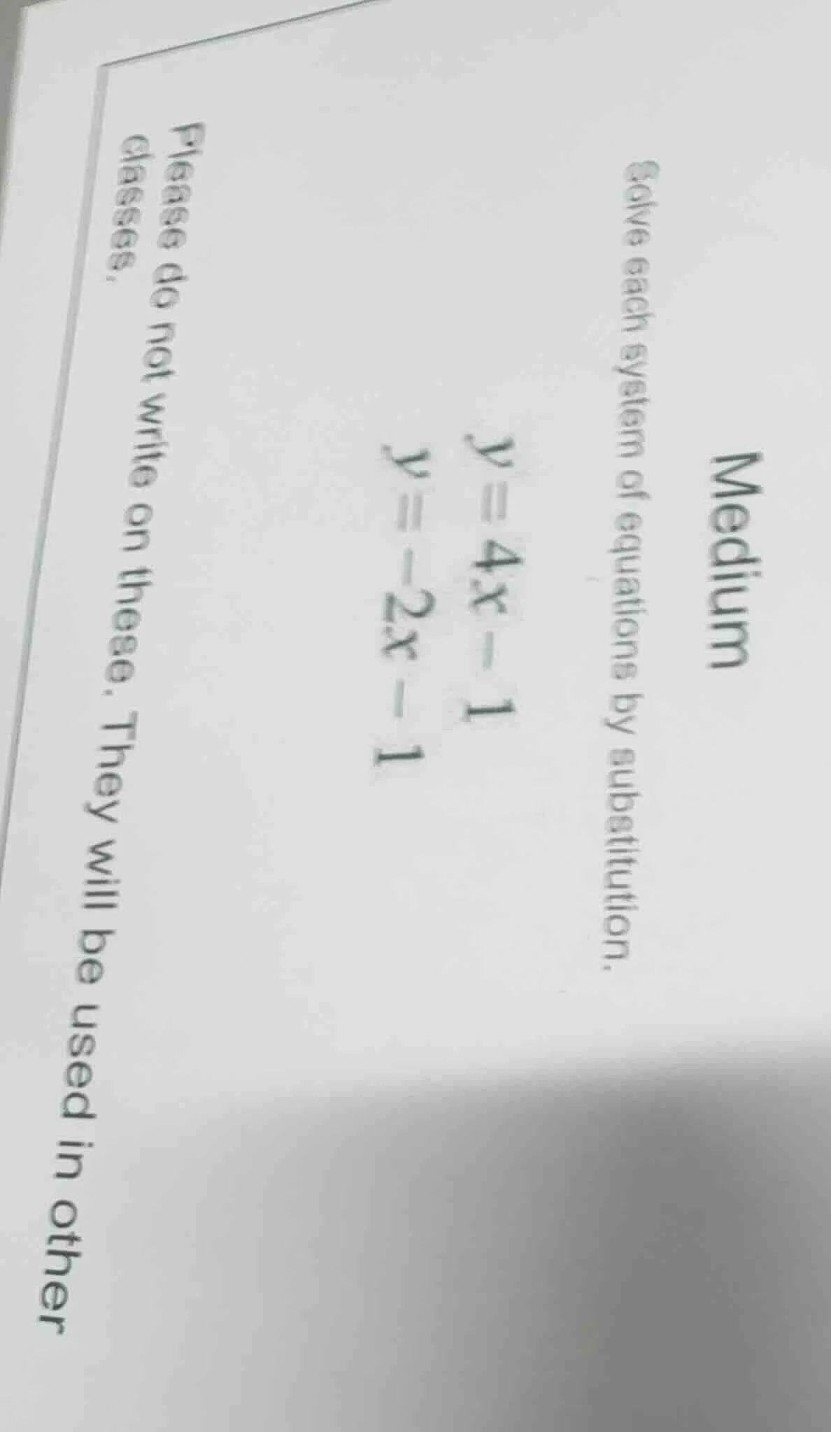 medium solve each system of equations by substitution. $y = 4x - 1$ $y …