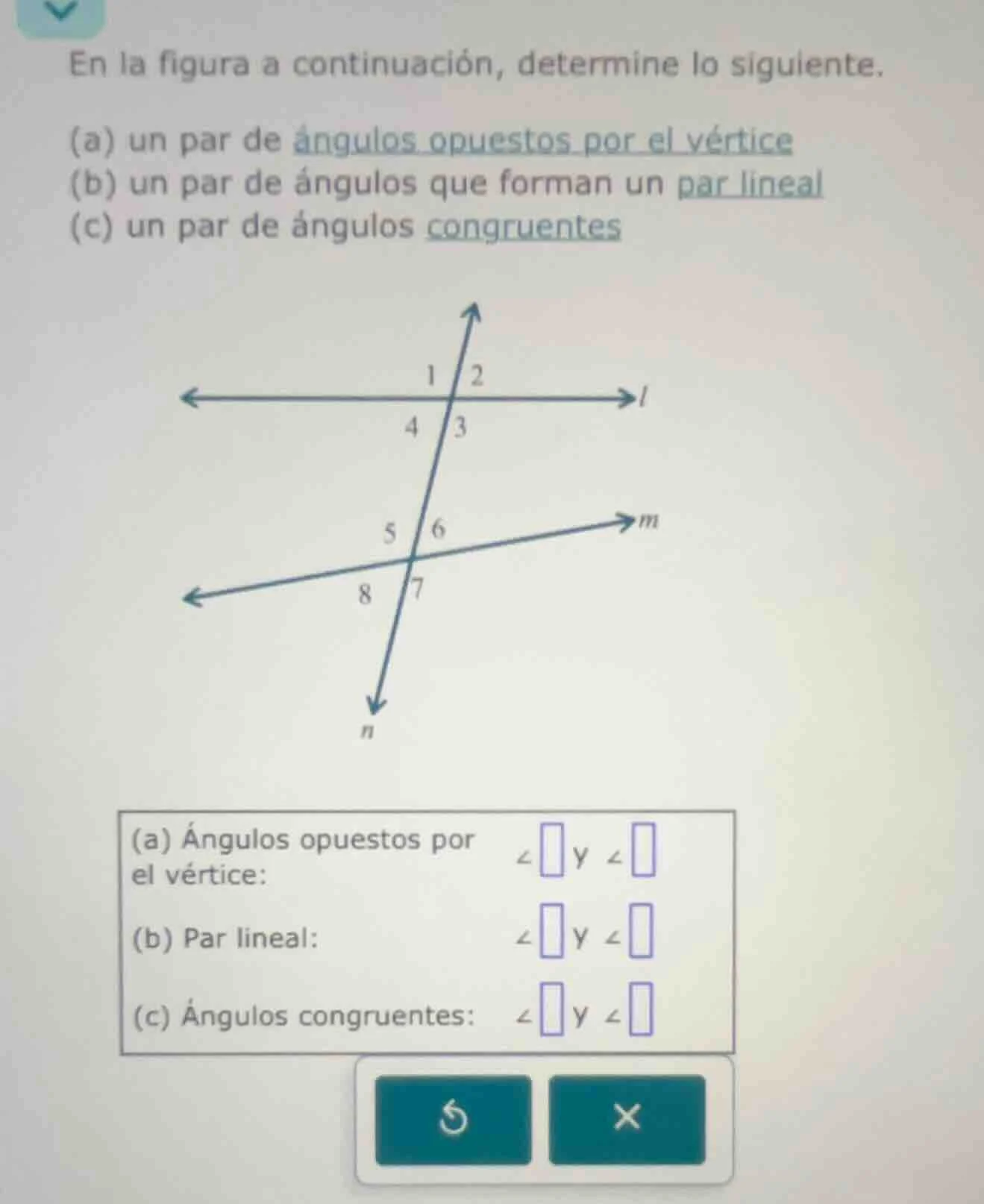 en la figura a continuación, determine lo siguiente. (a) un par de ángu…