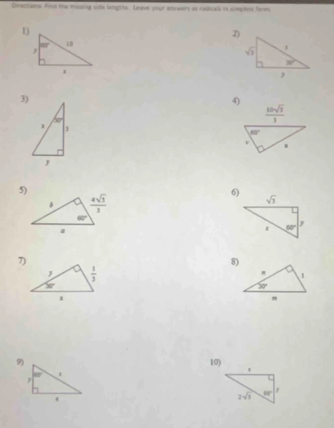 directions: find the missing side lengths. leave your answers as radica…