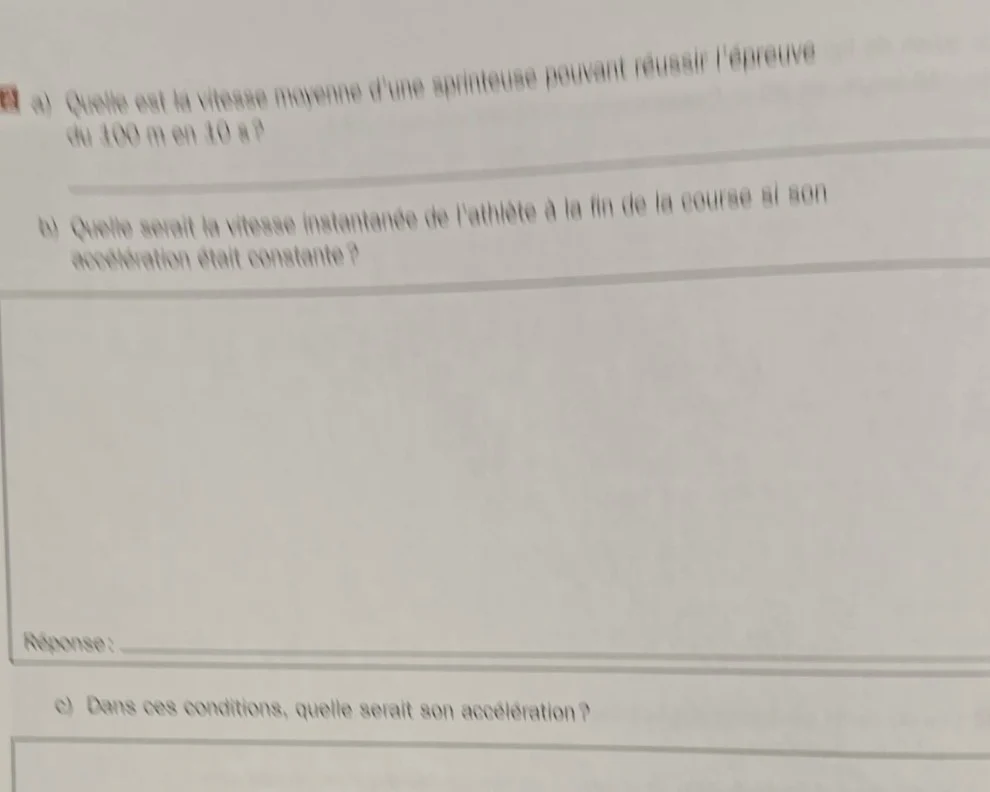 a) quelle est la vitesse moyenne dune sprinteuse pouvant réussir lépreu…