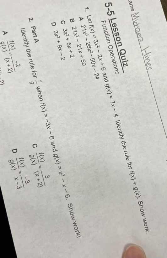 name hines 5-5 lesson quiz function operations 1. let ( f(x) = 3x^2 - 2…