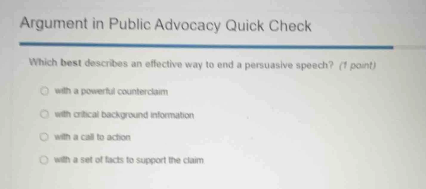 argument in public advocacy quick check which best describes an effecti…