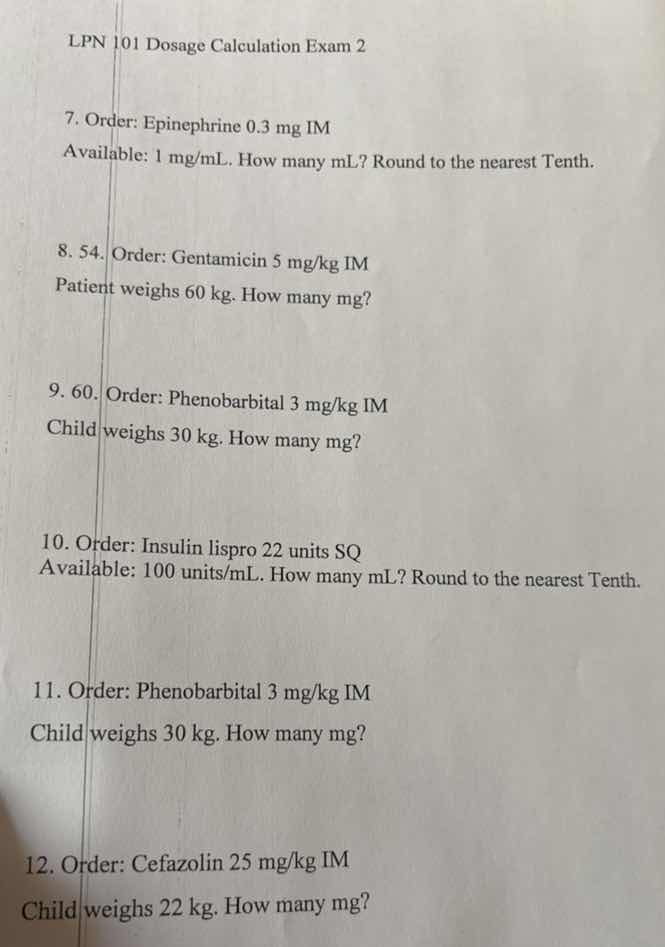 lpn 101 dosage calculation exam 2 7. order: epinephrine 0.3 mg im avail…